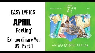 Download lagu APRIL - Feeling [OST Extraordinary You Part.1] Easy Lyrics mp3
