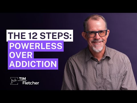 12 Steps - Part 5/28 - Step 1 - Part 3/9