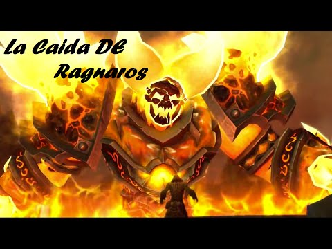 World of Warcraft Caida de ragnaros