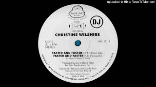 DSK Featuring Christine Wilshire - Faster And Faster (Chuck's Dub) (Jack Pot Records, 1989)
