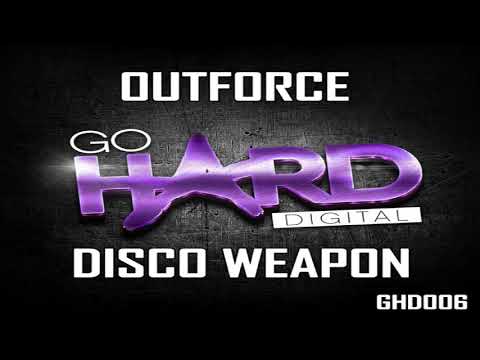 Outforce - Disco Weapon (Original Mix)
