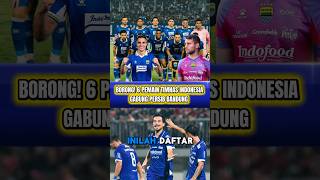 Download lagu NEKAT! 6 PEMAIN TIMNAS INDONESIA GABUNG PERSIB BANDUNG DI BRI SUPER LEAGUE 2025 mp3