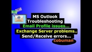 Troubleshooting Outlook, Desktop Support and Help Desk