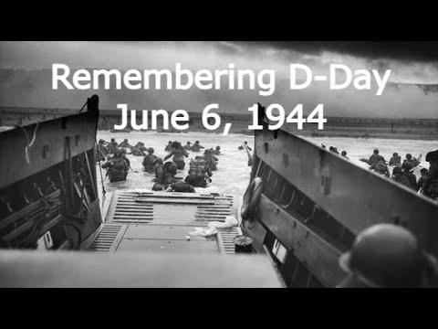 Remembering D-Day (June 6, 1944)  -  My thoughts two generations later