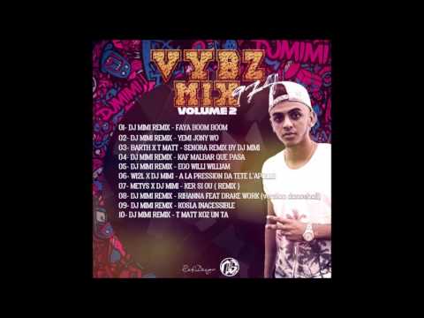 08 - DJ MIMI REMIX RIHANNA FEAT DRAKE - WORK (Version Dancehall) 2016