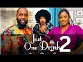 JUST ONE DRINK (NEW NIGERIAN MOVIE) Ray Emodi, Mercy Isoyip, 2024 Latest Nollywood Movie