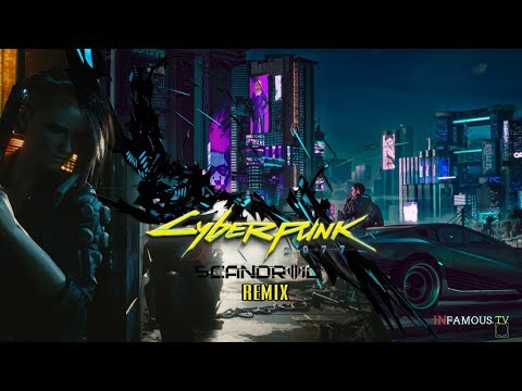 Cyberpunk 2077 (Scandroid Remix)