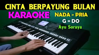 Download lagu CINTA BERPAYUNG BULAN - Ayu Soraya | KARAOKE Nada Pria,HD mp3 Download lagu CINTA BERPAYUNG BULAN - Ayu Soraya | KARAOKE Nada Pria,HD mp3