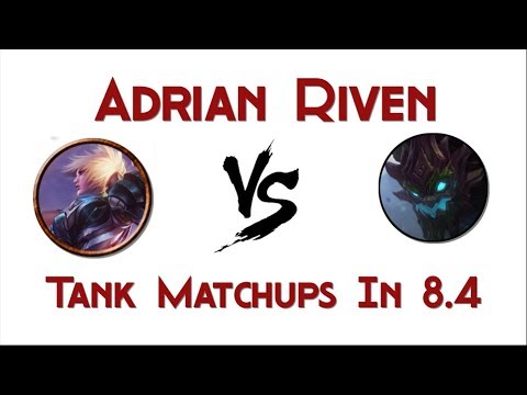 Adrian Riven vs Maokai matchup (Tanks in general)