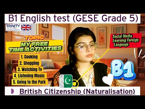 B1 English Test (GESE Grade 5) | SELT British Citizenship| Trinity College London ILR UK