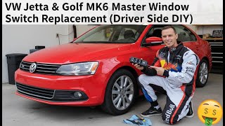 VW Jetta & Golf MK6 Master Window Switch Replacement (Driver Side DIY)