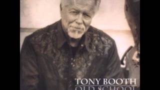 Tony Booth - Little Old Dime