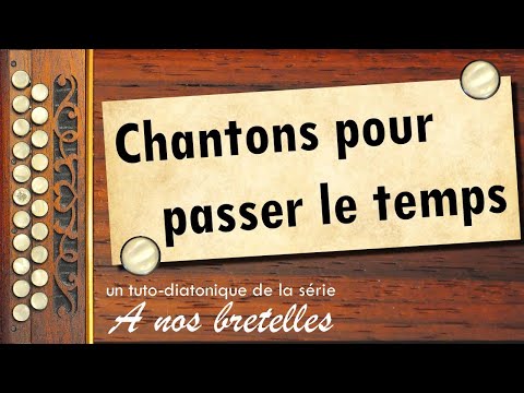 Chantons Pour Passer Le Temps - Les Marins…