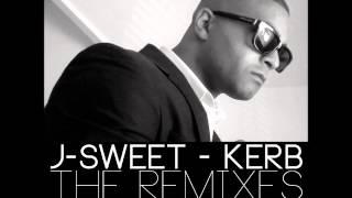 J-Sweet - Kerb (Spooky's Remix)