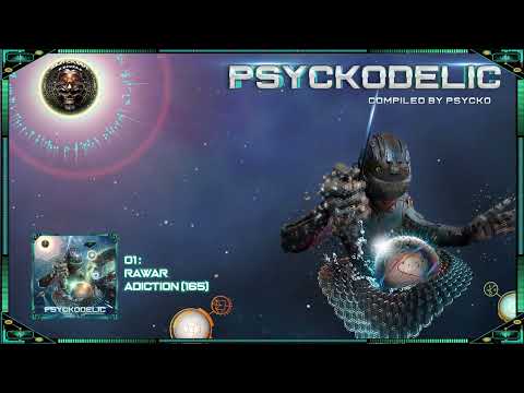 Rawar - Addiction (165) VA Psyckodelic [Hitech / Darkpsy / Psytrance]