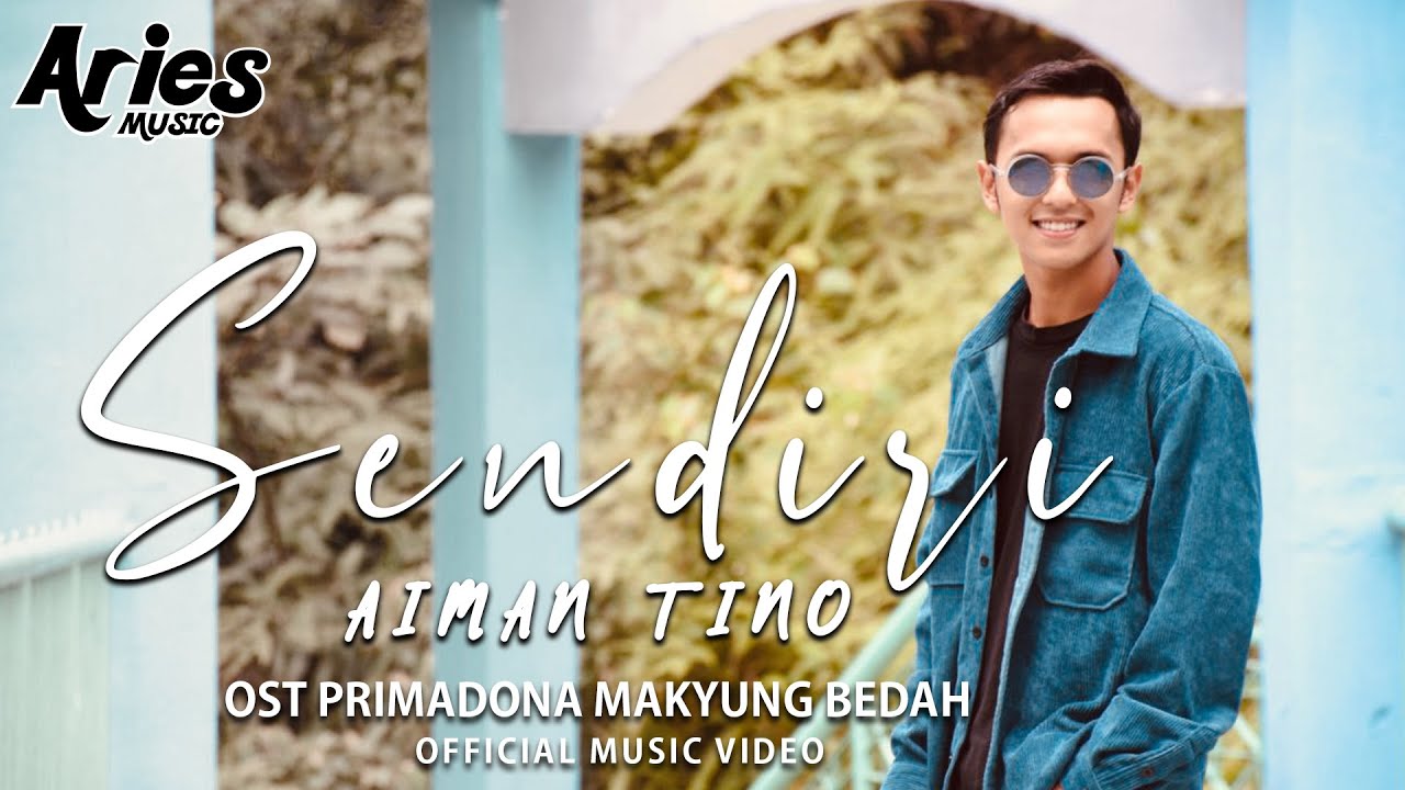 Lirik Lagu Aiman Tino - Sendiri (OST Drama Primadona Makyung Bedah) - Pancaswara Lyrics