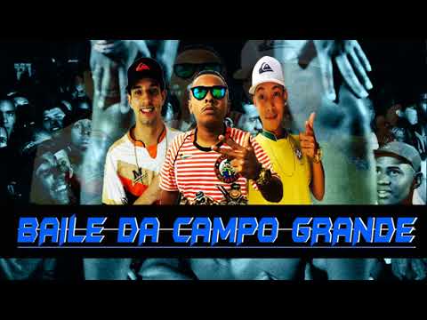 Mc Arthur Mc Darvinha Mc Japoneis - Baile da Campo Grande (DJ MALOKA)