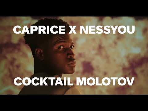 Caprice Feat Nessyou Cocktail Molotov  (Lyrics Video)
