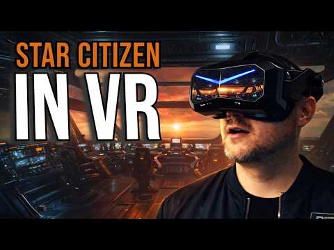 Star Citizen Added VR... And It's UNREAL!