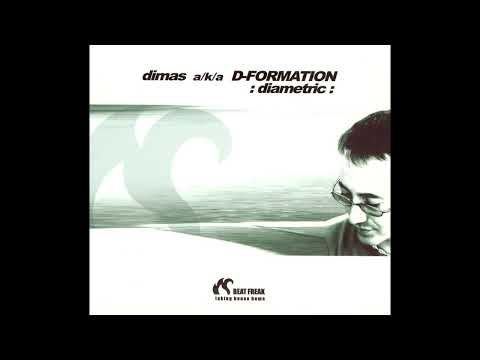 Dimas aka D-Formation - Diametric (Disc 1) [2004]