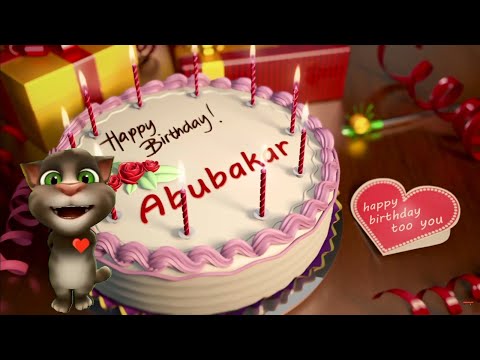 Abubakar Happy Birthday Song – Happy Birthday to You