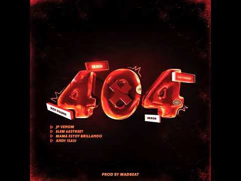 JP VENOM ❌ Mamá Estoy Brillando ❌ ELEM 66STREET ❌ Andy ISASI - 404 LLEGAMOS PA QUEDARNOS ⚔️