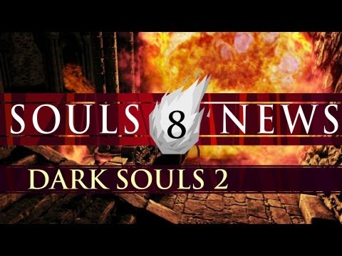 The Shape of Dark Souls 2 - NEW Classes, Backstab Nerfs & NO MORE GFWL