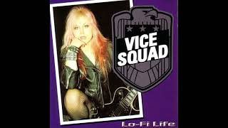 Vice Squad: Lo-Fi Life - Full Album