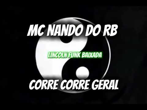 MC NANDO DO RB - CORRE CORRE GERAL (RELÍQUIA)