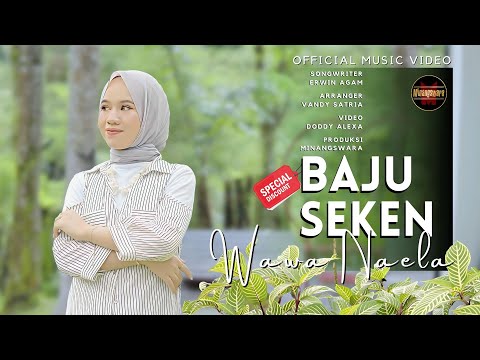 Wawa Naela - Baju Seken (Official Music Video)