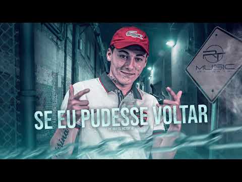 Mc HD - Se eu Pudesse Voltar (Dj Victor SB)