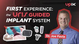 First Experience with the URIS Guided Implant System | Dr. Joe Favia