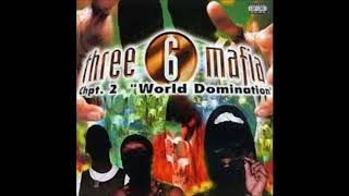 Three 6 mafia  - will blast  (instrumental)