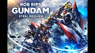 Rob Rips Gundam the card game Steel Requiem
