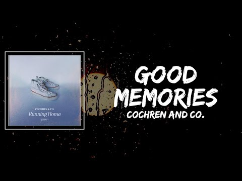 Good Memories