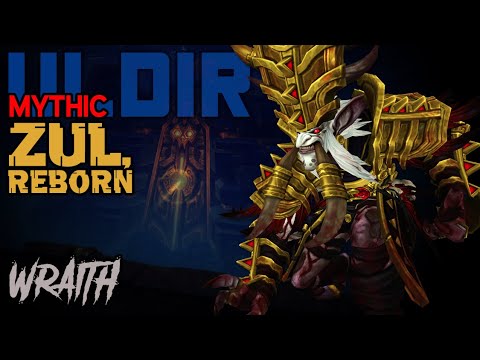 Wraith - Mythic Zul, Reborn