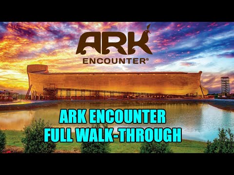 The Ark Encounter - Full Size Noah's Ark in Williamstown, KY (Complete Walkthrough)