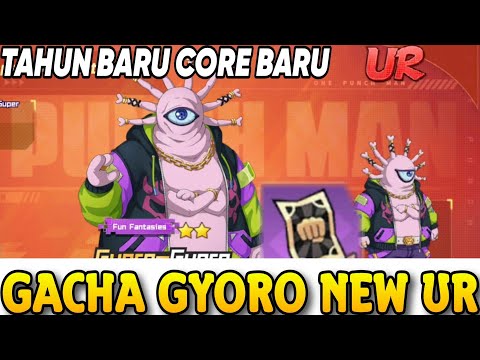 GACHA GYORO GYORO NEW UR MONSTER🔥IT'S TIME FOR A NEW META IN THE NEW YEAR NEW UR - ONE PUNCH MAN
