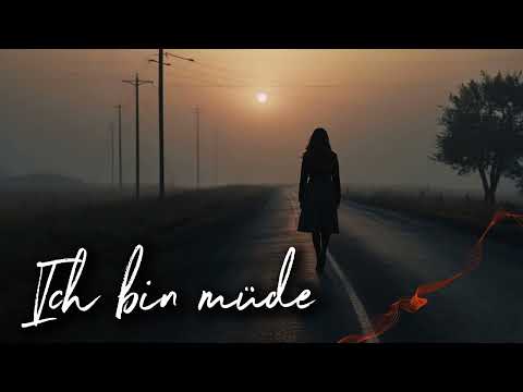 'Ich bin müde' | Lied über Erschöpfung, Selbstwert & leises Weitermachen 🖤
