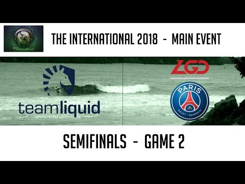 Team Liquid vs PSG.LGD (Game 2) | The International 2018: Semifinals