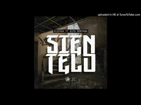 Hispana Mamba Negra + Bipo Montana - Sientelo