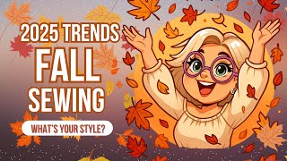 Cozy Autumn Sewing Ideas You’ll Love in 2025!