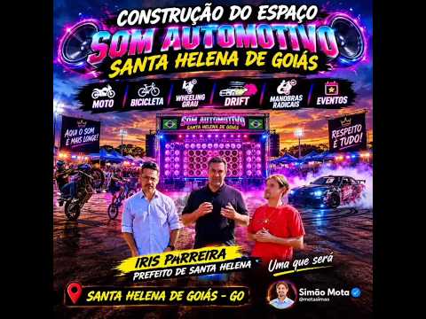 CONSTRUÇÃO DO ESPAÇO SOM AUTOMOTIVO SANTA HELENA DE GOIÁS