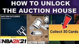 HOW TO UNLOCK THE AUCTION HOUSE IN NBA 2K21 MyTEAM! FOLLOW THESE SIMPLE STEPS!