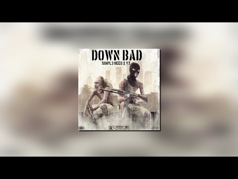 Simp Redd - Down Bad (feat. V3)