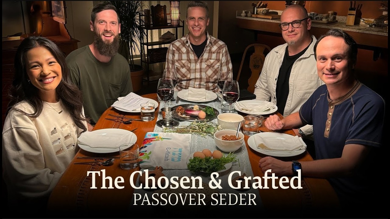 Passover Seder w/ The Chosen Insiders & Grafted
