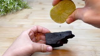 Mix Charcoal with LEMON  and see what happens