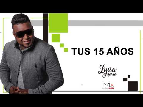 Tus 15 Años Bachata - Luis Miguel del Amargue - Audio Oficial
