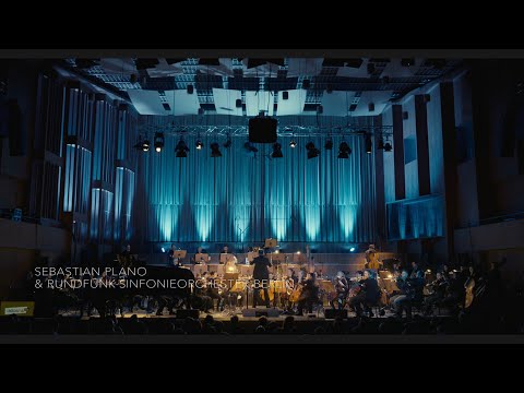 Prelude To A Soul (Orchestra Version) - Sebastian Plano & Rundfunk-Sinfonieorchester Berlin
