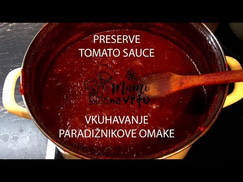 Vkuhavanje paradižnikove omake | Preserve tomato sauce
